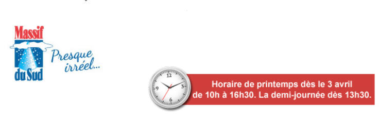 MASSIF DU SUD, HORAIRE DE PRINTEMPS